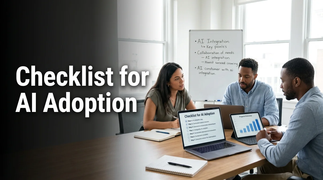 The Change Management Checklist for AI Adoption in Small Businesses