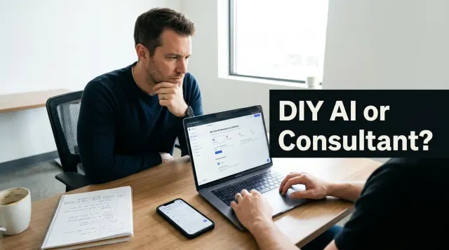 DIY AI vs. Hiring a Consultant: How to Decide